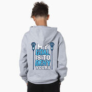 Guys Lacrosse Hooded Sweatshirt - My Goal Is To Deny Yours (Back Design)
