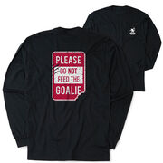 Hockey Tshirt Long Sleeve - Don't Feed The Goalie (Back Design)