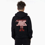 Hockey Hooded Sweatshirt - Hockey's My Favorite (Back Design)