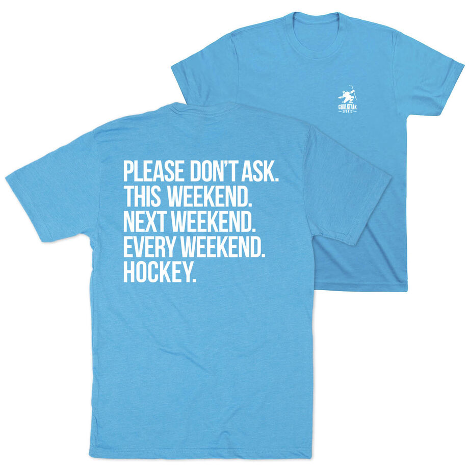 Hockey Short Sleeve T-Shirt - All Weekend Hockey (Back Design)