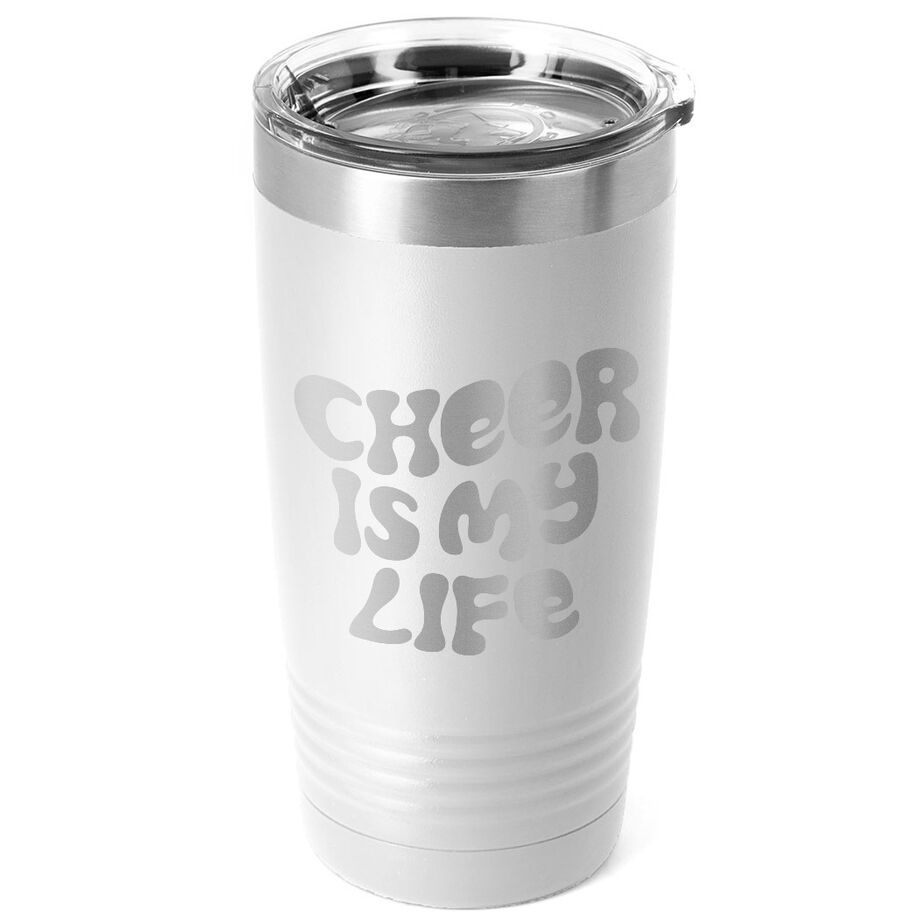 Cheerleading 20 oz. Double Insulated Tumbler - Cheer is My Life