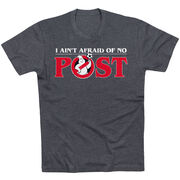 Soccer T-Shirt Short Sleeve - Ain't Afraid Of No Post