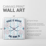 Hockey Canvas Wall Art - Home Is Where The Rink Is