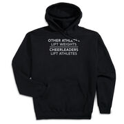 Cheerleading Hooded Sweatshirt - Cheerleaders Lift Athletes