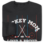 Hockey Crewneck Sweatshirt - Loud and Proud Hockey Mom