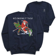 Hockey Crewneck Sweatshirt - He's Checking It Twice (Back Design)