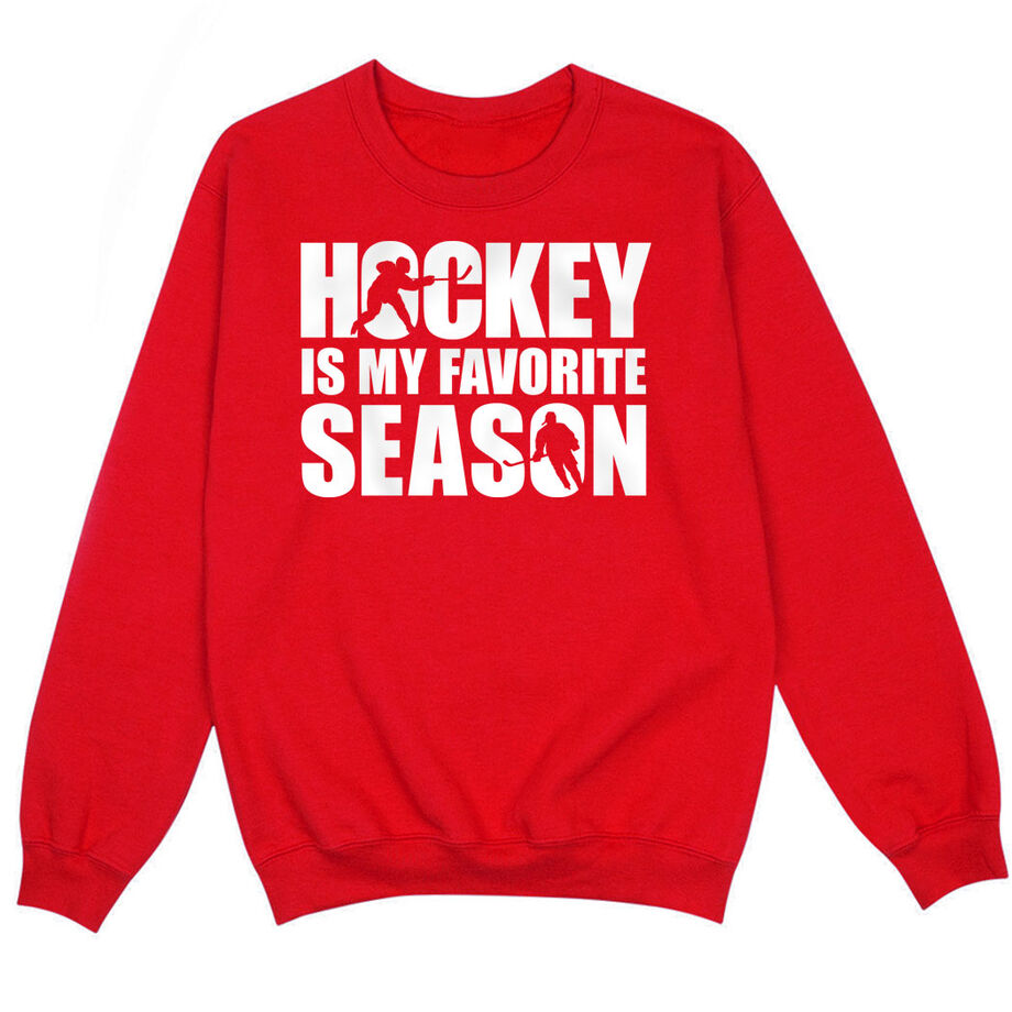Hockey Crewneck Sweatshirt - Hockey Is My Favorite Season - Personalization Image