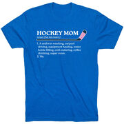 Hockey Short Sleeve T-Shirt - Hockey Mom Definition