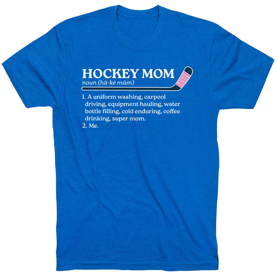 Hockey Short Sleeve T-Shirt - Hockey Mom Definition