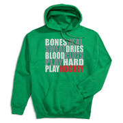 Hockey Hooded Sweatshirt - Bones Saying