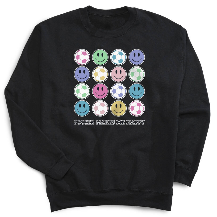 Soccer Crewneck Sweatshirt - Soccer Makes Me Happy