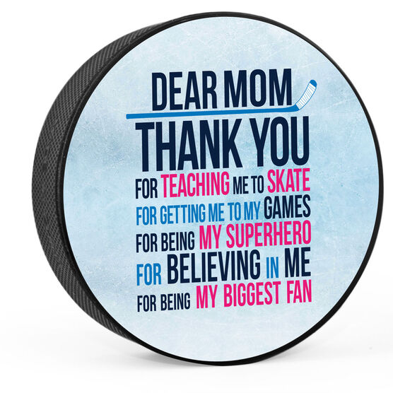 Printed Hockey Puck - Thanks Mom
