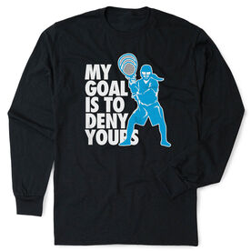 Girls Lacrosse Tshirt Long Sleeve -  My Goal Is To Deny Yours Goalie