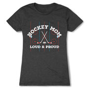 Hockey Women's Everyday Tee - Loud and Proud Hockey Mom