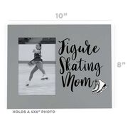 Figure Skating Photo Frame - Figure Skating Mom Script