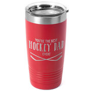 Hockey 20oz. Double Insulated Tumbler - You're The Best Dad Ever