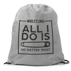 Wrestling Drawstring Backpack All I Do Is Pin