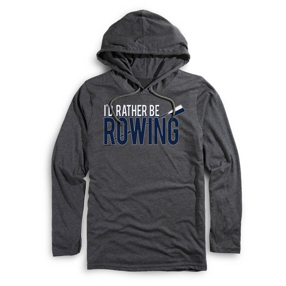 Men's Crew Lightweight Hoodie - I'd Rather Be Rowing