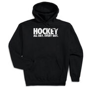 Hockey Hooded Sweatshirt - All Day Every Day