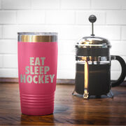 Hockey 20 oz. Double Insulated Tumbler - Eat Sleep Hockey