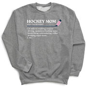 Hockey Crewneck Sweatshirt - Hockey Mom Definition