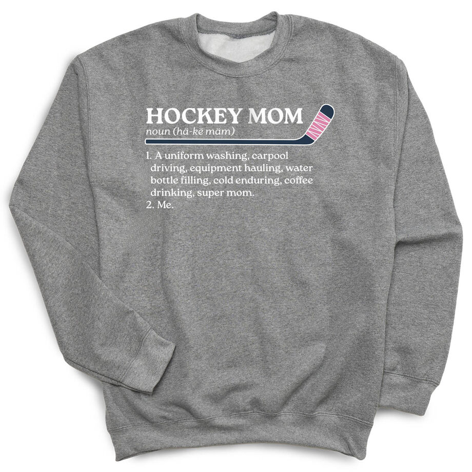 Hockey Crewneck Sweatshirt - Hockey Mom Definition