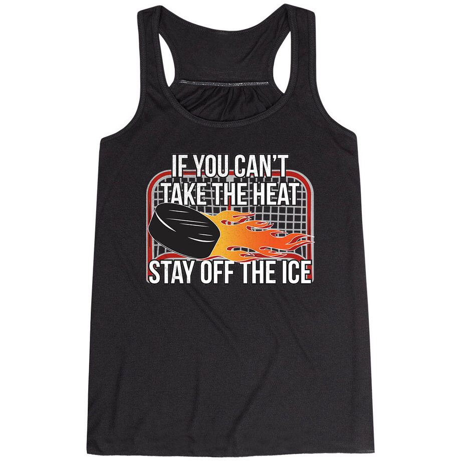 Hockey Flowy Racerback Tank Top - If You Can't Take the Heat