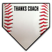 Baseball Home Plate Plaque - Thanks Coach