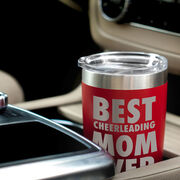 Cheerleading 20 oz. Double Insulated Tumbler - Best Mom Ever