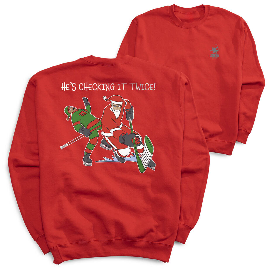 Hockey Crewneck Sweatshirt - He's Checking It Twice (Back Design)
