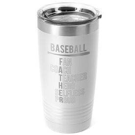 Baseball 20 oz. Double Insulated Tumbler - Baseball Father Words
