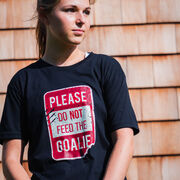 Short Sleeve T-Shirt - Don’t Feed The Goalie