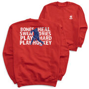 Hockey Crewneck Sweatshirt - Bones Heal Hockey (Back Design)