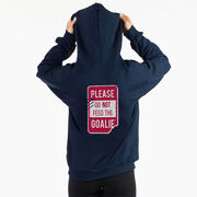 Hooded Sweatshirt - Don’t Feed The Goalie (Back Design)