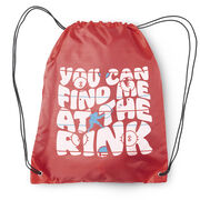 Hockey Drawstring Backpack - You Can Find Me At The Rink