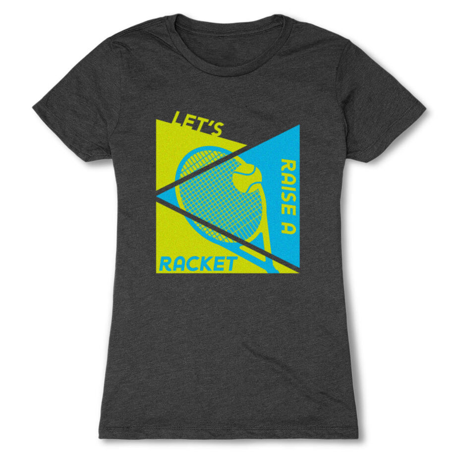Tennis Women's Everyday Tee - Let's Raise A Racket