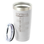 Softball 20 oz. Double Insulated Tumbler - Softball Father Words