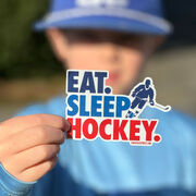 Hockey Sticker - Eat Sleep Hockey