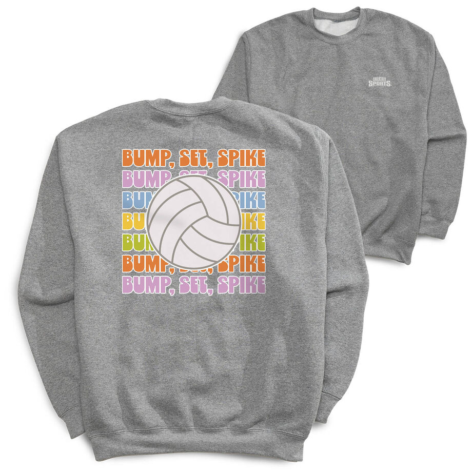 Volleyball Crewneck Sweatshirt - Bump, Set, Spike (Back Design)