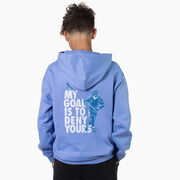 Guys Lacrosse Hooded Sweatshirt - My Goal Is To Deny Yours Defenseman (Back Design)