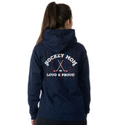 Hockey Hooded Sweatshirt - Loud and Proud Hockey Mom (Back Design) 