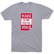 Hockey Short Sleeve T-Shirt - Don't Feed The Goalie