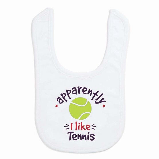 Tennis Baby Bib - Apparently, I Like Tennis