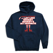 Hockey Hooded Sweatshirt - Hockey's My Favorite