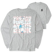 Hockey Tshirt Long Sleeve - You Can Find Me At The Rink (Back Design)