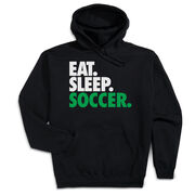 Soccer Hooded Sweatshirt - Eat. Sleep. Soccer.