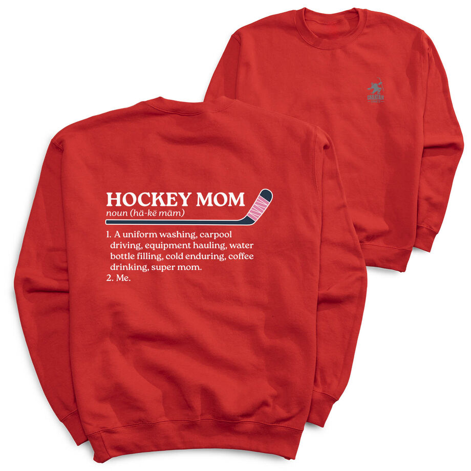 Hockey Crewneck Sweatshirt - Hockey Mom Definition (Back Design)