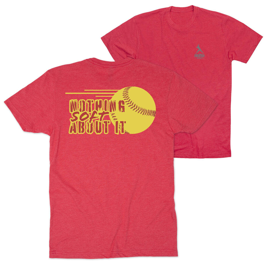 Softball Short Sleeve T-Shirt - Nothing Soft About It (Back Design)