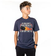 Hockey Short Sleeve T-Shirt - If You Can't Take the Heat