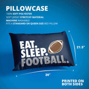 Football Pillowcase - Eat Sleep Football